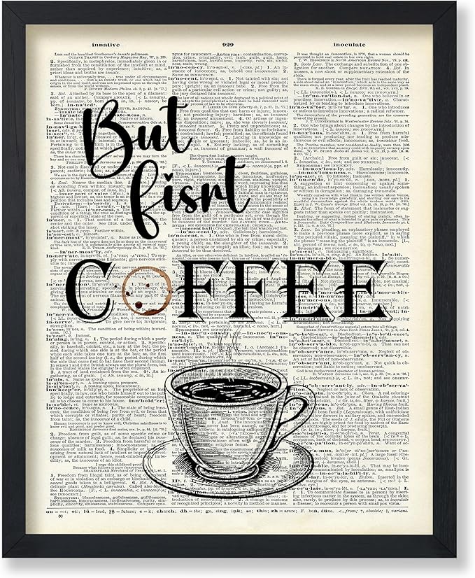 Poster Master Dictionary Art Poster - But First Coffee Print - Cafe Art - Gift for Men, Women, Coffee Lovers & Barista - Funny Decor for Kitchen, Restaurant or Dining Room - 16x20 UNFRAMED Wall Art